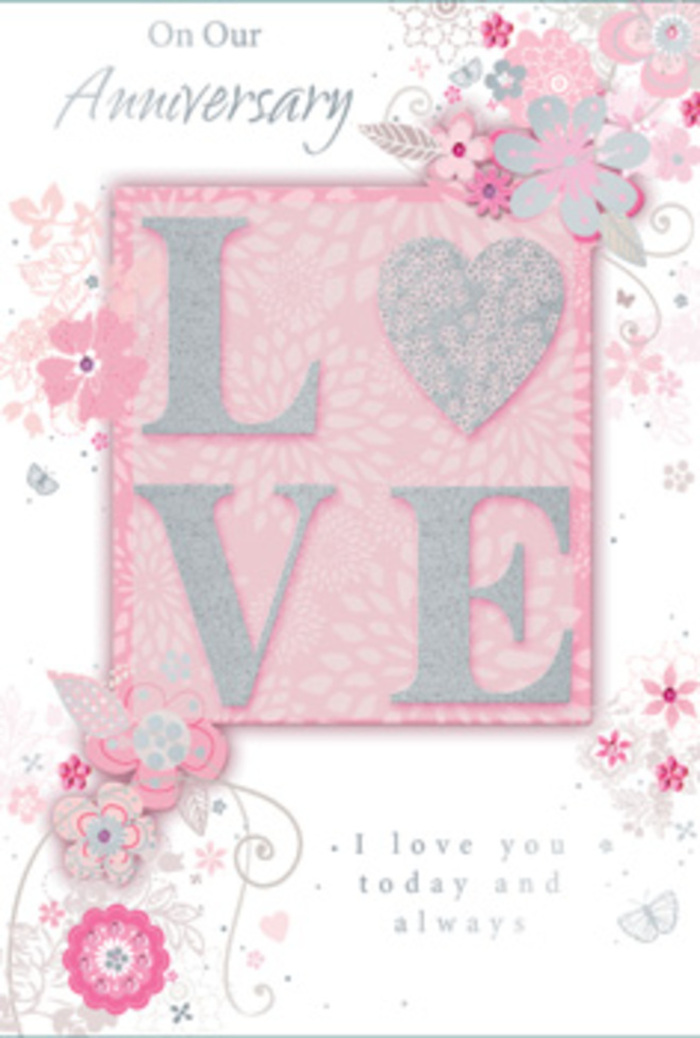 This anniversary card feels like stepping into a bright, peaceful room in Brompton where love is quietly acknowledged in every small detail. Dominating the centre is the word LOVE, printed in large, confident letters that glimmer with a frosted glitter finish. Each letter is slightly raised, so when you run your fingers across them you sense gentle ridges and sparkly texture, similar to tracing the contours of a carefully arranged rose. Around this central word, airy, hand-drawn flowers drift along the edges of the card, their soft petals painted in tones of blush pink, lavender-tinted lilac, and warm ivory. The blossoms appear to float over the pale pink background, light as petals scattered on a table in a Brompton florist's studio. Slender stems and filigree flourishes weave between the flowers, accented with dainty leaves and tiny, almost-secret butterflies that seem poised to flutter away. These flourishes lend a graceful rhythm to the design, guiding the eye from corner to corner, much like the way a florist balances colour and form in a bouquet. Beneath or beside the main motif, the message I love you today and always appears in soft, understated lettering, its simplicity echoing the sincere sentiment behind anniversaries. The overall palette remains gentle and harmonious, with no harsh contrasts, allowing the design to feel calm, romantic, and enduring. One can almost picture this card resting beside a vase of pastel blooms delivered to a home near Brompton Road, turning an ordinary day into a quiet celebration of lasting devotion.